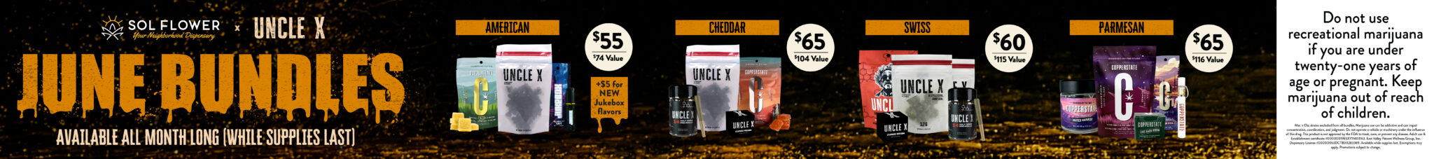 June Bundles at Sol Flower | American Bundle $55 | Cheddar Bundle $65 | Swiss Bundle $60 | Parmesan Bundle $65